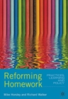 Reforming Homework : Practices, Learning and Policies - Book