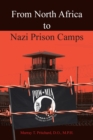 From North Africa to Nazi Prison Camps - Book