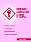 Microsoft Access 2003 Database by Examples - Book