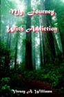 My Journey With Addiction - Book