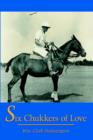 Six Chukkers of Love - Book