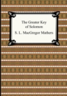 The Greater Key of Solomon - Book