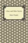 Lilacs and Other Stories - eBook
