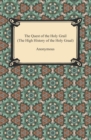 The Quest of the Holy Grail (The High History of the Holy Graal) - eBook