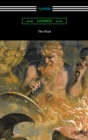 The Iliad (Translated into verse by Alexander Pope with an Introduction and notes by Theodore Alois Buckley) - eBook