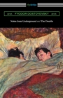 Notes from Underground and The Double : (Translated by Constance Garnett) - Book