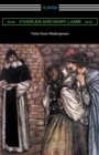 Tales from Shakespeare : (Illustrated by Arthur Rackham with an Introduction by Alfred Ainger) - Book
