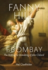 Fanny Hill in Bombay : The Making and Unmaking of John Cleland - Book