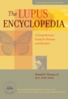 The Lupus Encyclopedia : A Comprehensive Guide for Patients and Families - Book