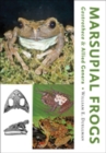 Marsupial Frogs : Gastrotheca and Allied Genera - Book
