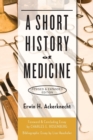 A Short History of Medicine - Book