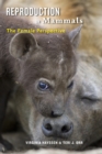Reproduction in Mammals : The Female Perspective - Book