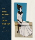 The Lost Books of Jane Austen - Book