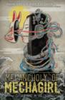The Melancholy of Mechagirl - Book