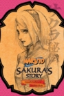Naruto: Sakura's Story--Love Riding on the Spring Breeze - Book