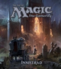 The Art of Magic: The Gathering - Innistrad - Book
