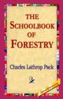 The Schoolbook of Forestry - Book