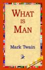 What Is Man? - Book