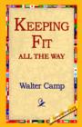 Keeping Fit All the Way - Book