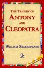 The Tragedy of Antony and Cleopatra - Book