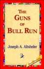 The Guns of Bull Run - Book