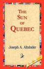 The Sun of Quebec - Book