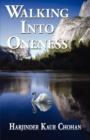 Walking Into Oneness - Book