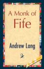 A Monk of Fife - Book