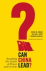 Can China Lead? : Reaching the Limits of Power and Growth - Book