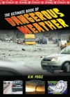 Ultimate Book of Dangerous Weather - Book