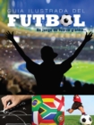 Guia Ilustrada del Futbol - eBook