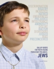 Gallup Guides for Youth Facing Persistent Prejudice : Jews - eBook