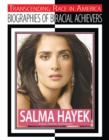 Salma Hayek : Actress, Director, and Producer - eBook