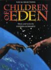 Stephen Schwartz : Children Of Eden - Vocal Selections - Book