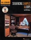 Hal Leonard Recording Method Book 4: Sequencing Samples & Loops - Book