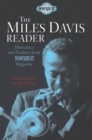 The Miles Davis Reader : Interviews and Features from DownBeat Magazine - Book