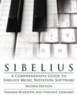 Sibelius : A Comprehensive Guide to Sibelius Music Notation SoftwareTHUpdated - Book