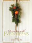 Decorating with Evergreens - eBook