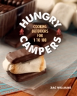 Hungry Campers : Cooking Outdoors for 1 to 100 - eBook