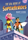 The Big Book of Superheroes - Book