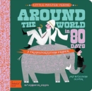 Little Master Verne: Around the World in 80 Days : A BabyLit Transportation Primer - Book