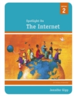 Spotlight on: The Internet - Book