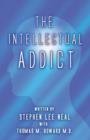 The Intellectual Addict - Book