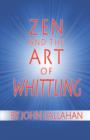 Zen and the Art of Whittling - Book