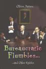 Bureaucratic Flumbles. : .and Other Quirks - Book