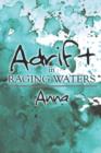 Adrift in Raging Waters - Book