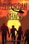 Suburban Chaos - Book