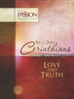 The Passion Translation: 1st & 2nd Corinthians: Love and Truth - Book