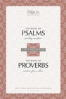 The Passion Translation: Psalms & Proverbs (2nd Edition) - Book