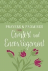 Prayers & Promises for Comfort and Encouragement - Book